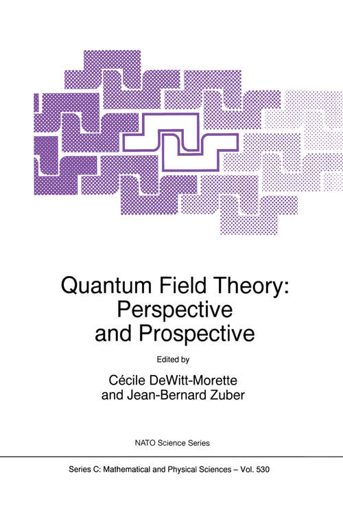 Book cover of Quantum Field Theory: Perspective and Prospective (1999) (Nato Science Series C: #530)