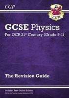 Book cover of New Grade 9-1 GCSE Physics: OCR 21st Century Revision Guide (PDF)
