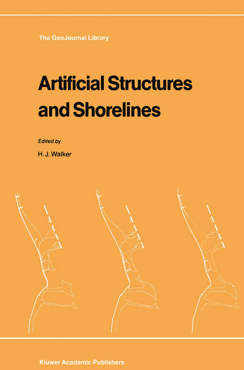 Book cover of Artificial Structures and Shorelines (1988) (GeoJournal Library #10)