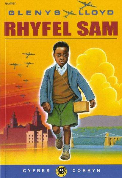 Book cover of Rhyfel Sam (Cyfres Corryn)