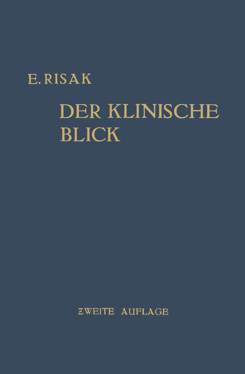 Book cover of Der Klinische Blick (2. Aufl. 1938)