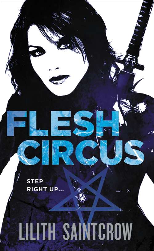 Book cover of Flesh Circus: Flesh Circus (Jill Kismet #4)
