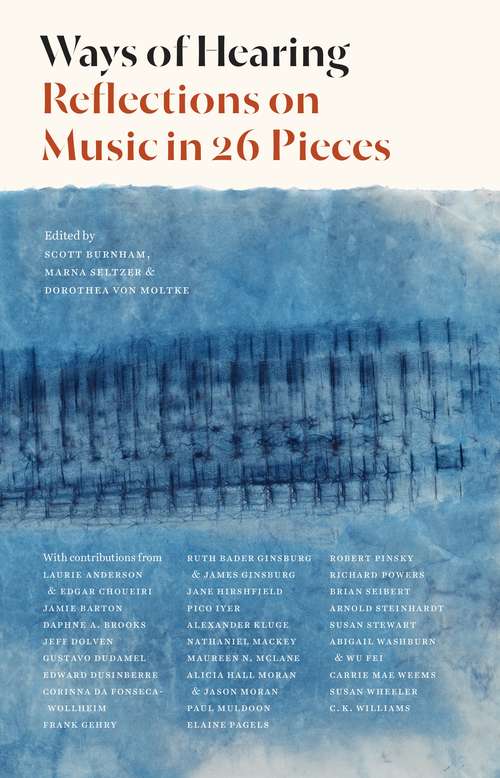 Book cover of Ways of Hearing: Reflections on Music in 26 Pieces