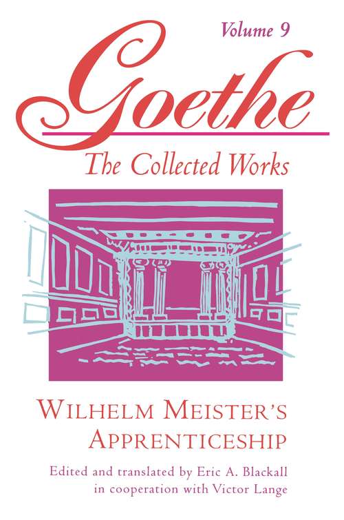 Book cover of Goethe, Volume 9: Wilhelm Meister's Apprenticeship