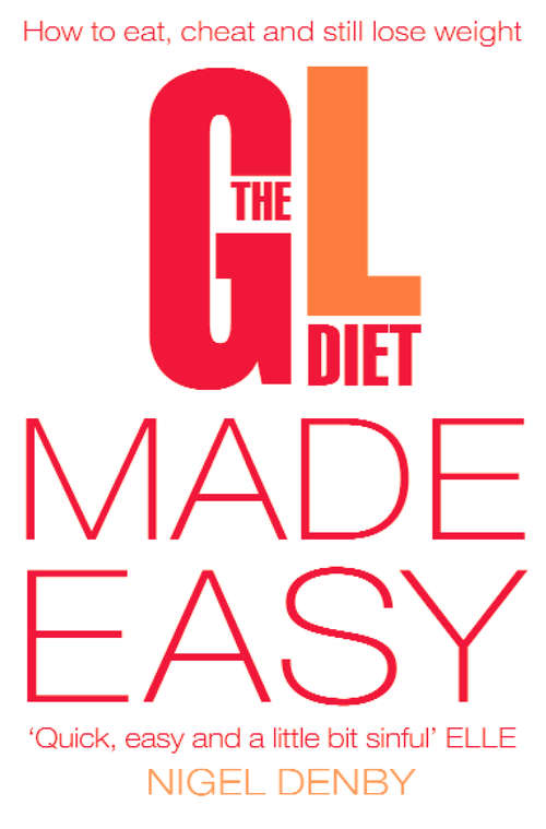 Book cover of The GL Diet Made Easy: How To Eat, Cheat And Still Lose Weight (ePub edition)