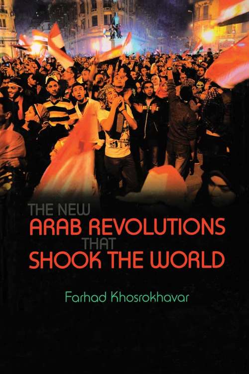 Book cover of New Arab Revolutions That Shook the World