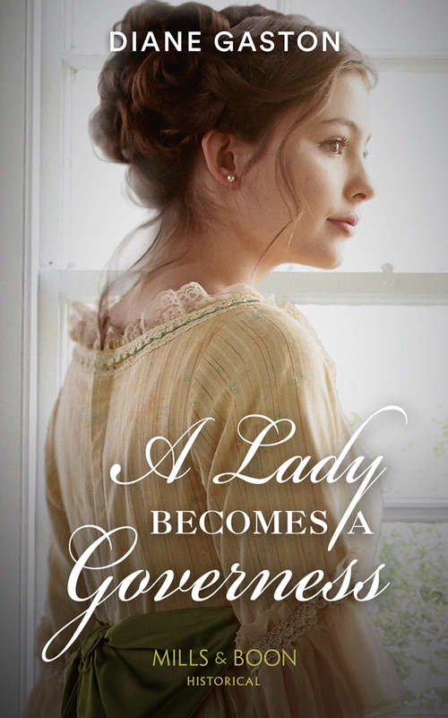 Book cover of A Lady Becomes A Governess: A Lady Becomes A Governess One Week To Wed The Master Of Calverley Hall (ePub edition) (The Governess Swap #1)