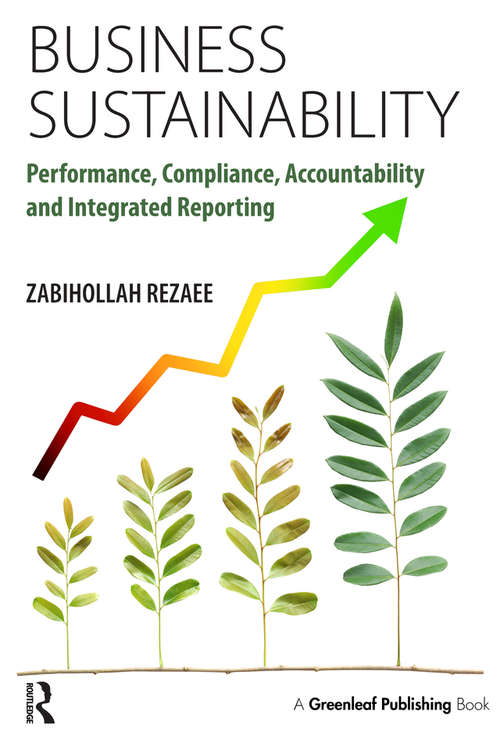 Book cover of Business Sustainability: Performance, Compliance, Accountability and Integrated Reporting