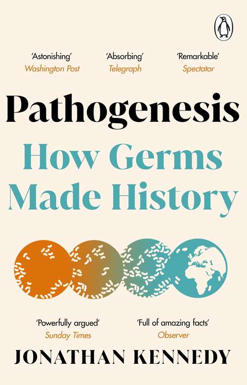 Book cover of Pathogenesis: How germs made history