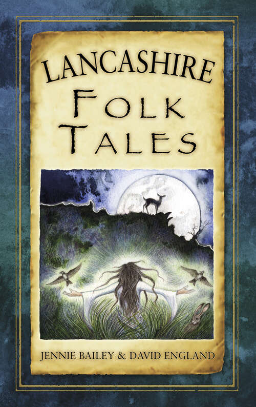 Book cover of Lancashire Folk Tales (Folk Tales Ser.)