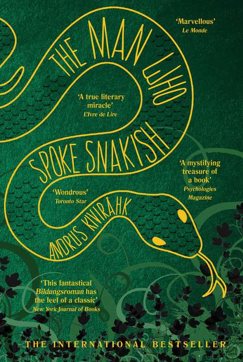 Book cover of The Man Who Spoke Snakish (Main)