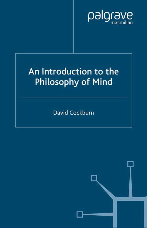 Book cover of An Introduction to the Philosophy of Mind: Souls, Science and Human Beings (2001)