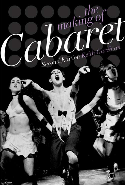 Book cover of The Making of Cabaret