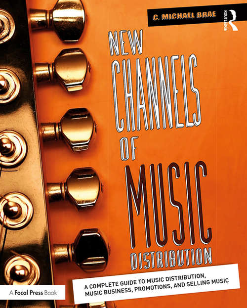 Book cover of New Channels of Music Distribution: Understanding the Distribution Process, Platforms and Alternative Strategies