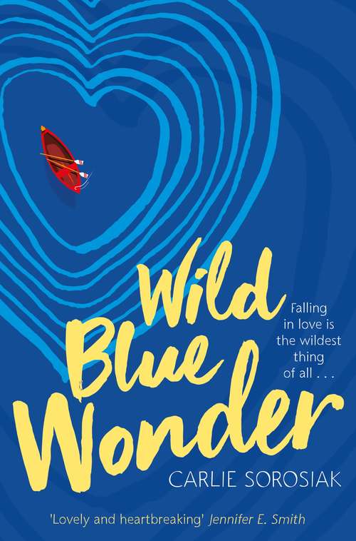 Book cover of Wild Blue Wonder