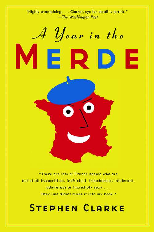Book cover of A Year in the Merde (Paul West Ser. #8)