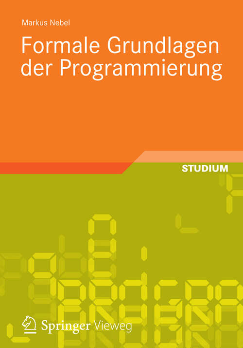 Book cover of Formale Grundlagen der Programmierung (2012) (Studienbücher Informatik)
