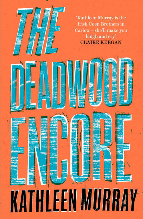 Book cover of The Deadwood Encore