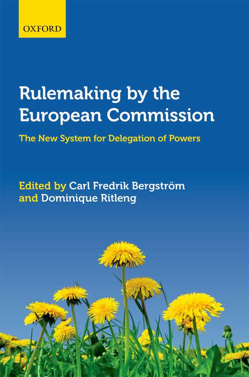 Book cover of Rulemaking by the European Commission: The New System for Delegation of Powers