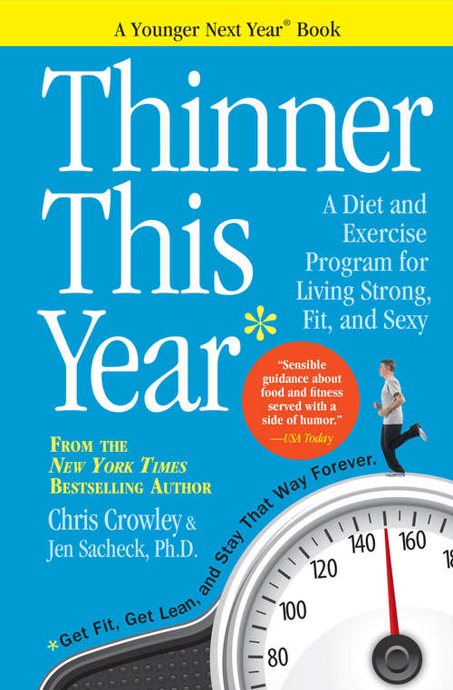 Book cover of Thinner This Year: A Younger Next Year Book