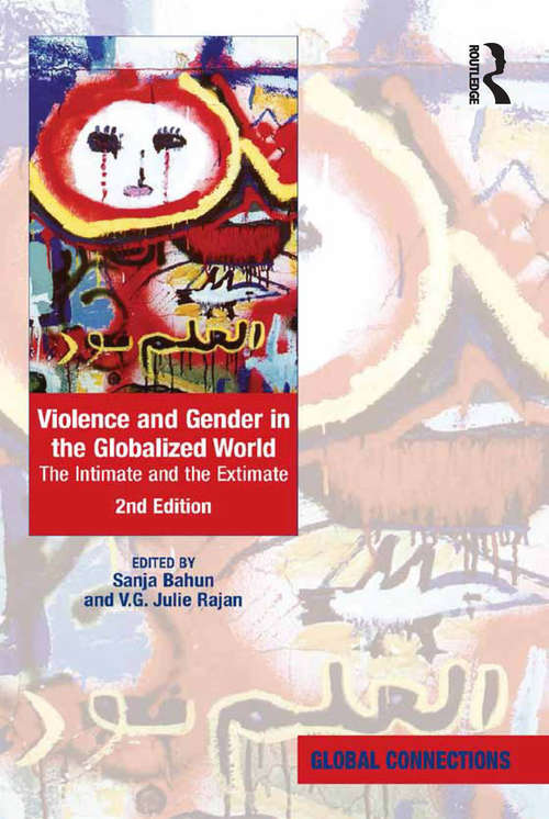 Book cover of Violence and Gender in the Globalized World: The Intimate and the Extimate (2) (Global Connections)