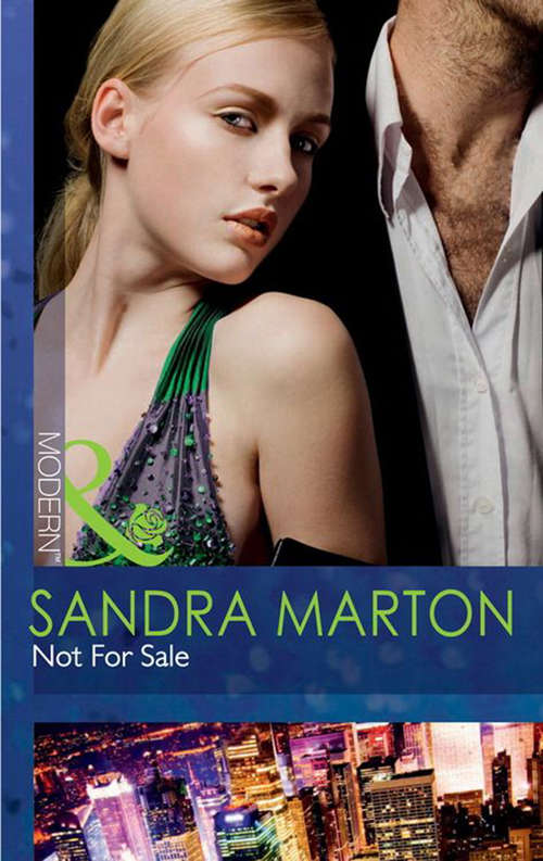 Book cover of Not For Sale: The Price Of Success / The Cost Of Her Innocence / Not For Sale (ePub First edition) (Mills And Boon Modern Ser. #9)