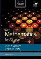 Book cover of WJEC Mathematics for A2 Level Pure & Applied Practice Tests (PDF)