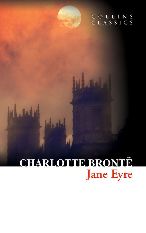 Book cover of Jane Eyre (ePub edition) (Collins Classics)