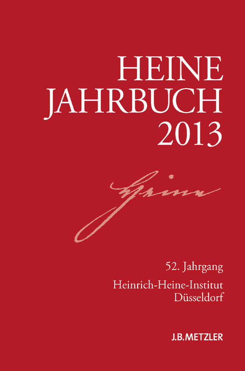 Book cover of Heine-Jahrbuch 2013: 52. Jahrgang (1. Aufl. 2013)