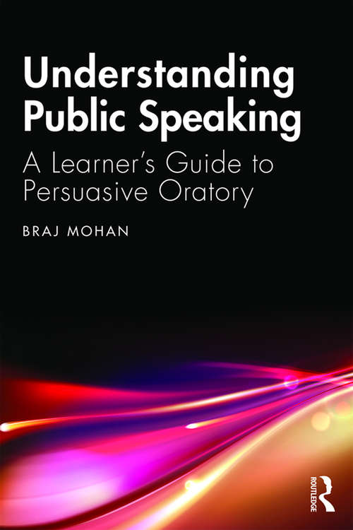 Book cover of Understanding Public Speaking: A Learner's Guide to Persuasive Oratory
