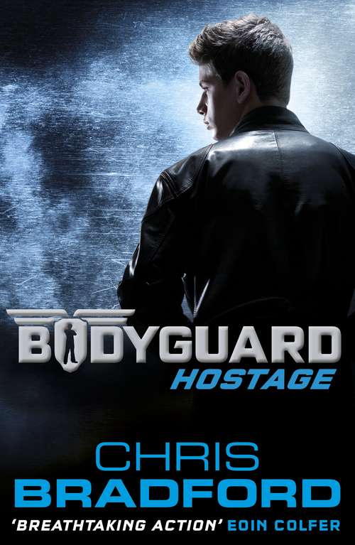 Book cover of Bodyguard: Hostage (Bodyguard #1)