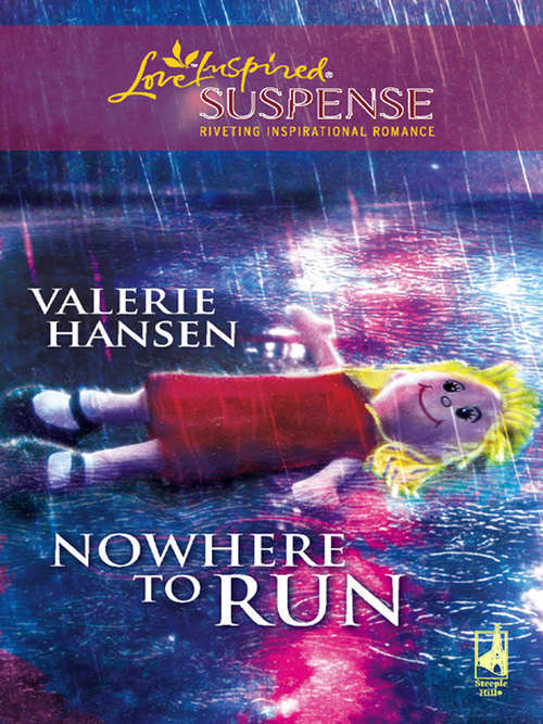 Book cover of Nowhere To Run (ePub First edition) (Mills And Boon Love Inspired Ser.)