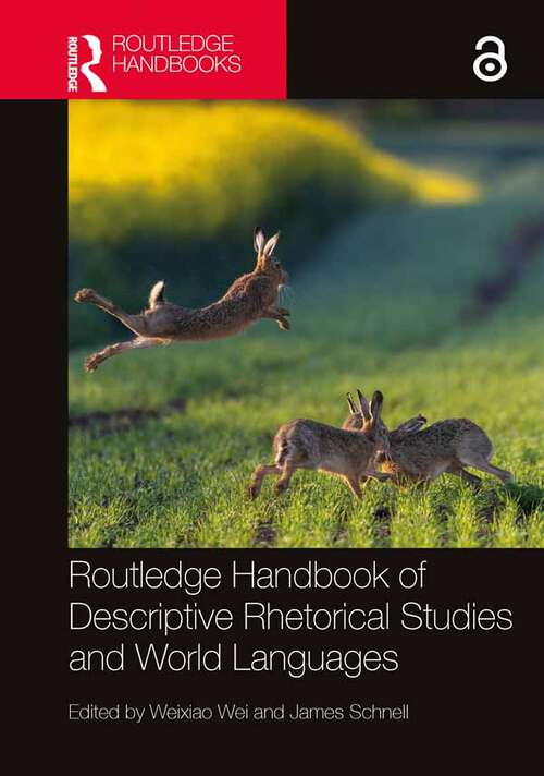 Book cover of Routledge Handbook of Descriptive Rhetorical Studies and World Languages