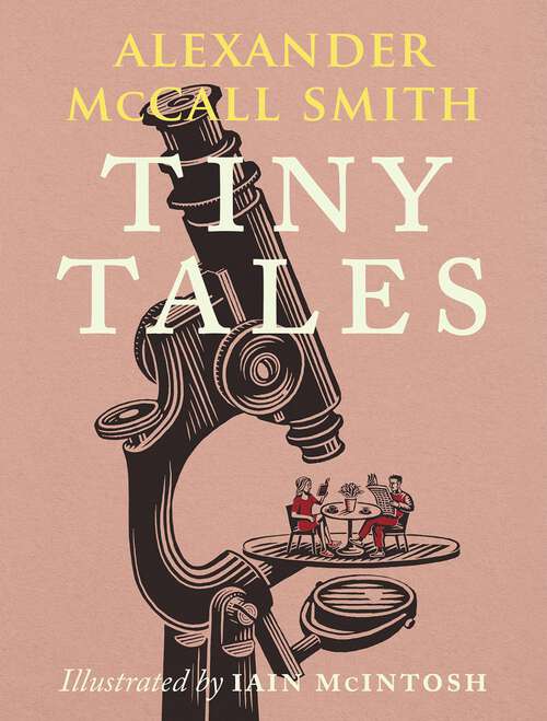 Book cover of Tiny Tales: As seen in the <i>Financial Times</i>