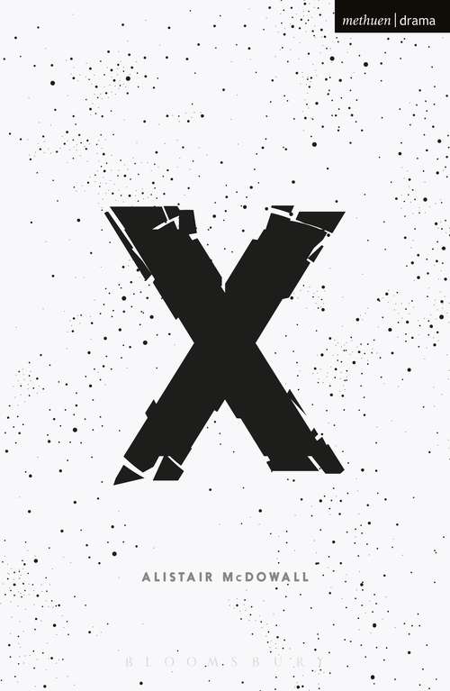 Book cover of X (Modern Plays)