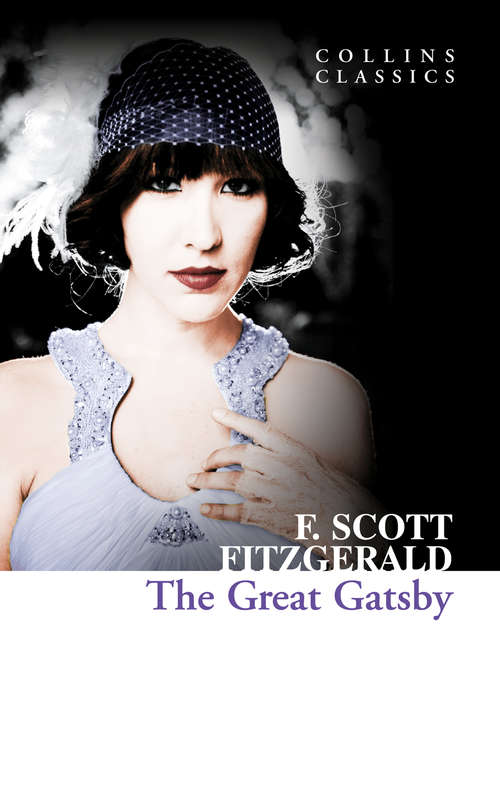 Book cover of The Great Gatsby: A Graphic Adaptation Of The Novel By F. Scott Fitzgerald (ePub edition) (Collins Classics)