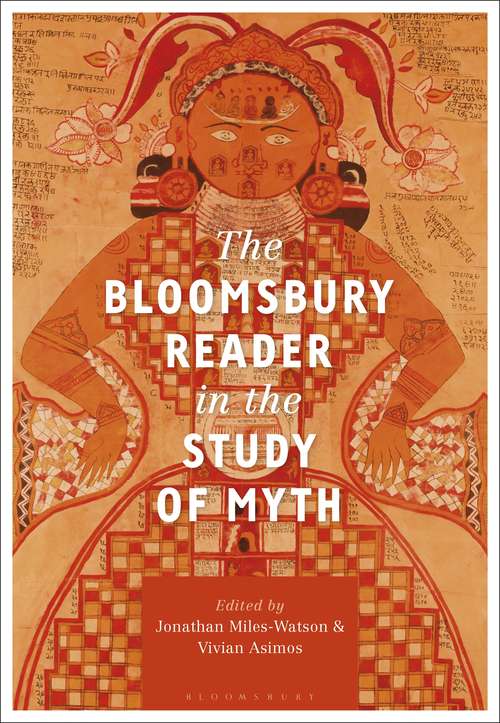Book cover of The Bloomsbury Reader in the Study of Myth