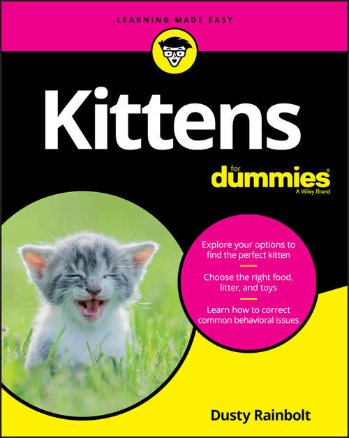 Book cover of Kittens For Dummies
