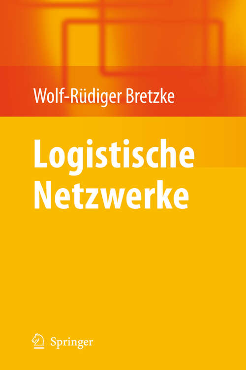 Book cover of Logistische Netzwerke (2008)