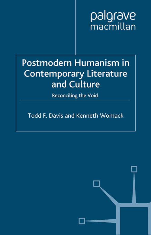 Book cover of Postmodern Humanism in Contemporary Literature and Culture: Reconciling the Void (2006)