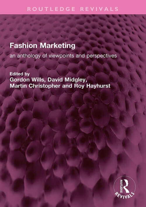 Book cover of Fashion Marketing: an anthology of viewpoints and perspectives (Routledge Revivals)