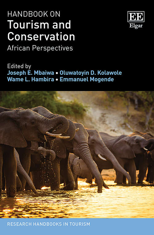 Book cover of Handbook on Tourism and Conservation: African Perspectives (Research Handbooks in Tourism series)