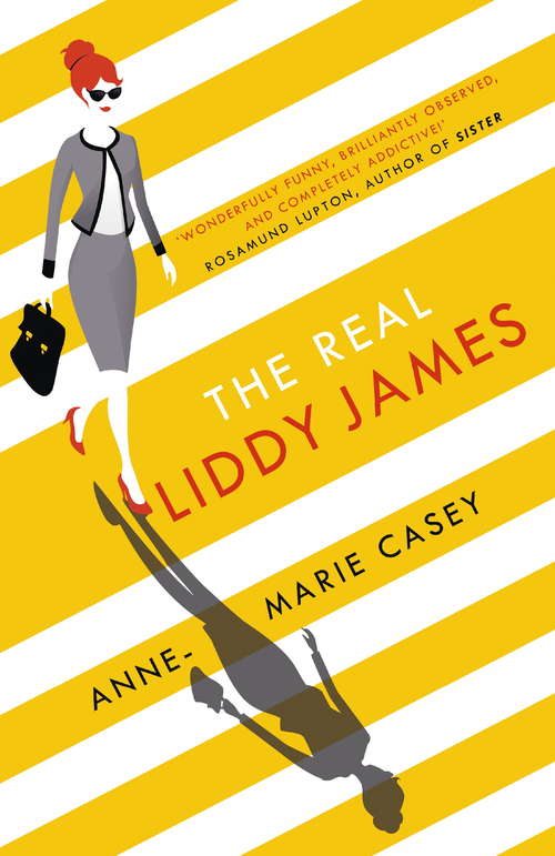 Book cover of The Real Liddy James: The perfect summer holiday read