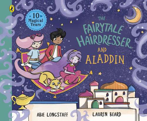 Book cover of The Fairytale Hairdresser and Aladdin (The Fairytale Hairdresser #10)