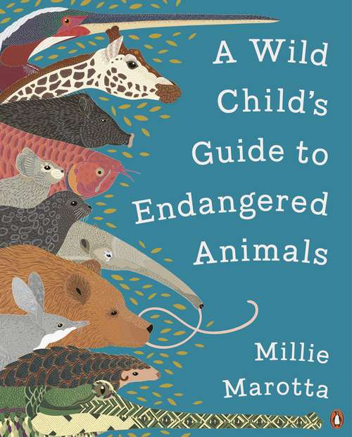 Book cover of A Wild Child's Guide to Endangered Animals