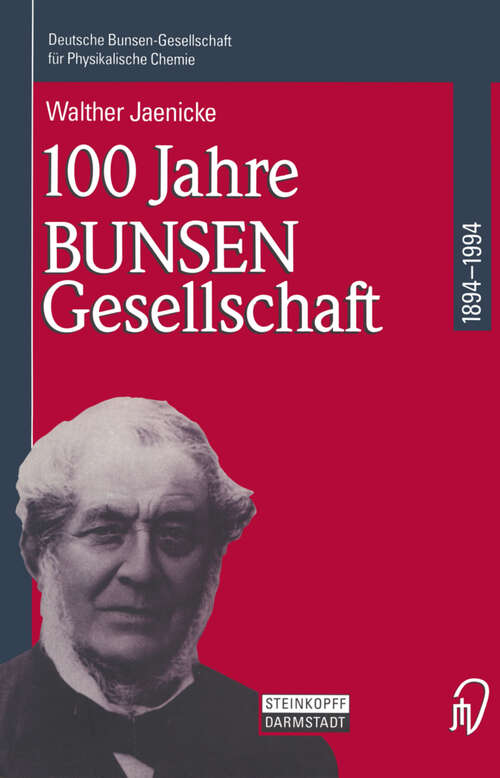 Book cover of 100 Jahre Bunsen-Gesellschaft 1894 – 1994 (1994)