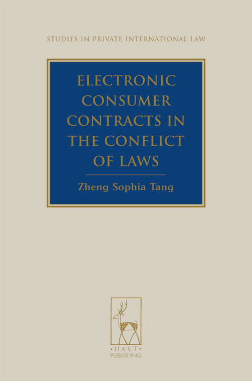 Book cover of Electronic Consumer Contracts in the Conflict of Laws (Studies in Private International Law)