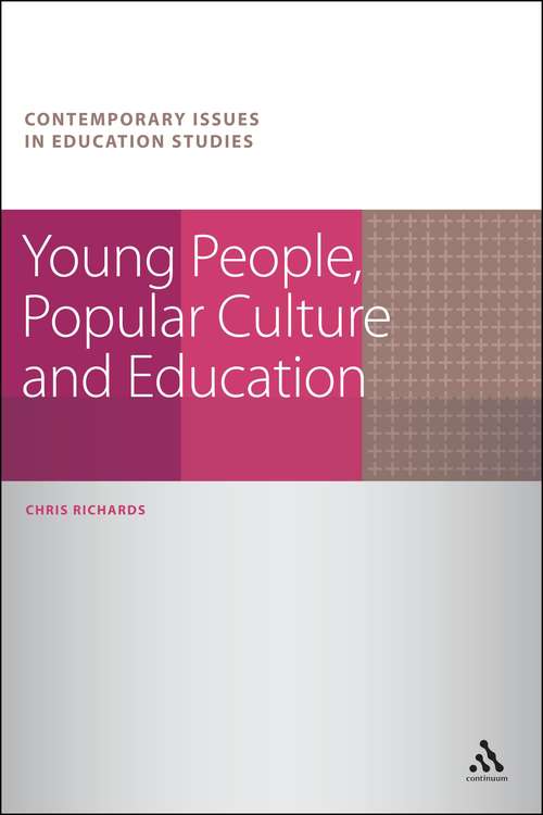 Book cover of Young People, Popular Culture and Education (Contemporary Issues in Education Studies)