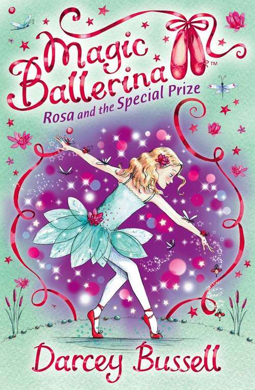 Book cover of Rosa and the Special Prize: Holly And The Silver Unicorn (ePub edition) (Magic Ballerina #10)