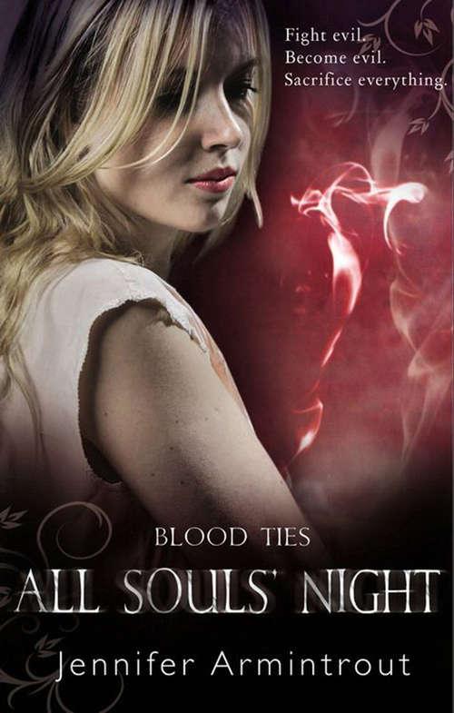 Book cover of Blood Ties Book Four: All Souls' Night (ePub First edition) (A Bloodties Novel #4)